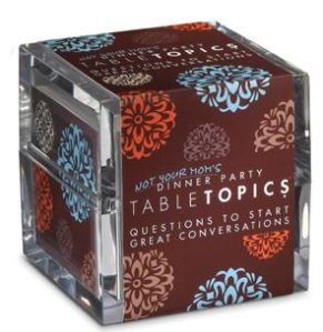 tabletopics notyourmom