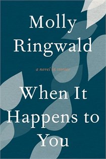 Molly Ringwald When It Happens To You Book Cover