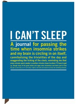 I Can't Sleep Journal