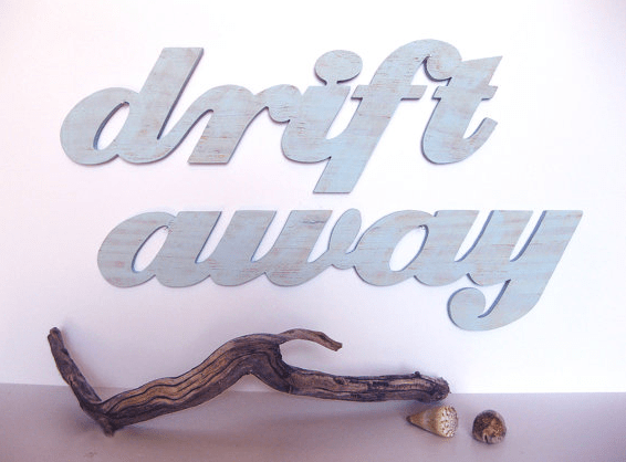 Drift Away Sign