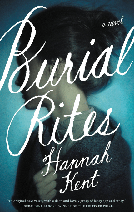 Burial RItes Hannah Kent