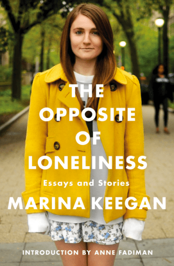 The Opposite of Loneliness