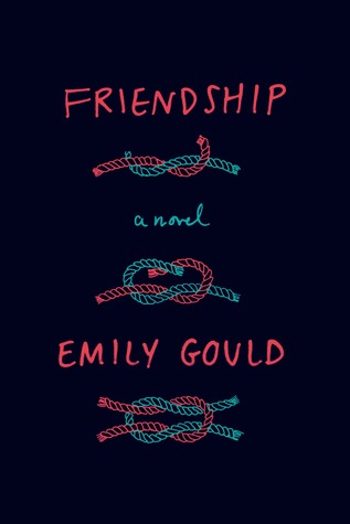 Friendship by Emily Gould Book Cover