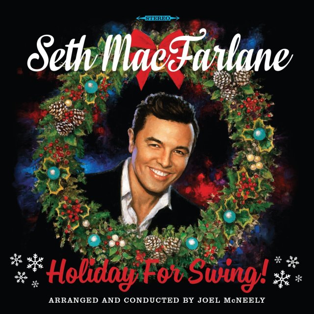 Holiday for Swing Seth MacFarlane