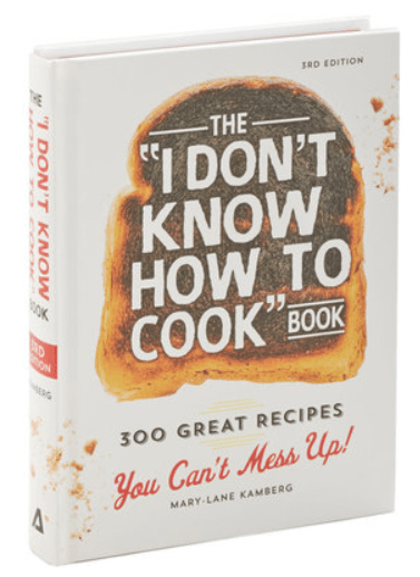 I Don't Know How To Cook Book