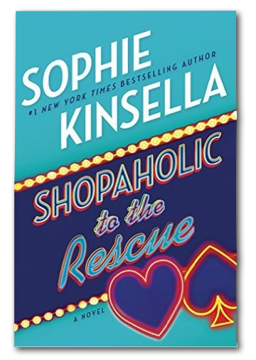 Sophie Kinsella Shopaholic to the Rescue