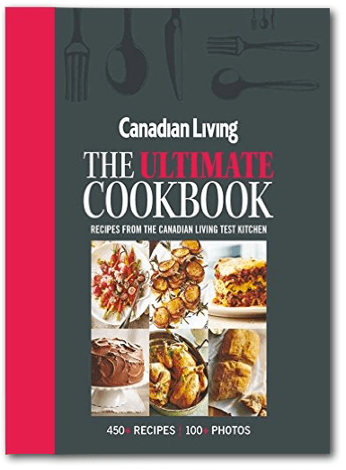 Canadian Living Ultimate Cookbook