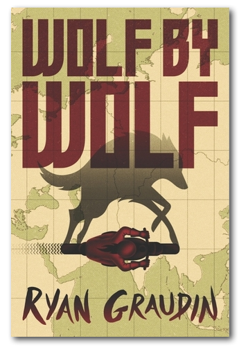 Wolf by Wolf Ryan Graudin