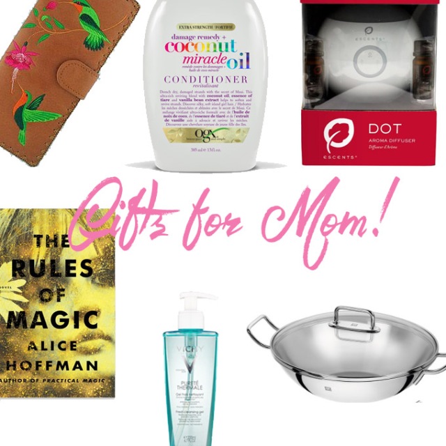 Gifts for Mom 2017